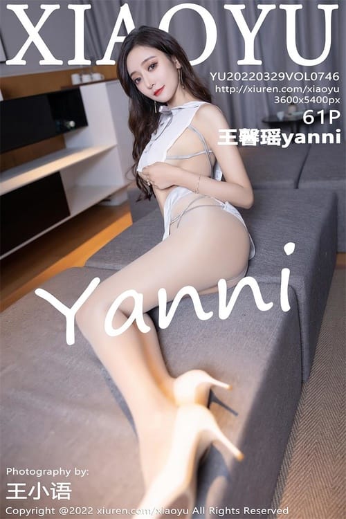 [XIAOYU语画界]2022.03.29 VOL.746 王馨瑶yanni[61+1P／494MB]-1